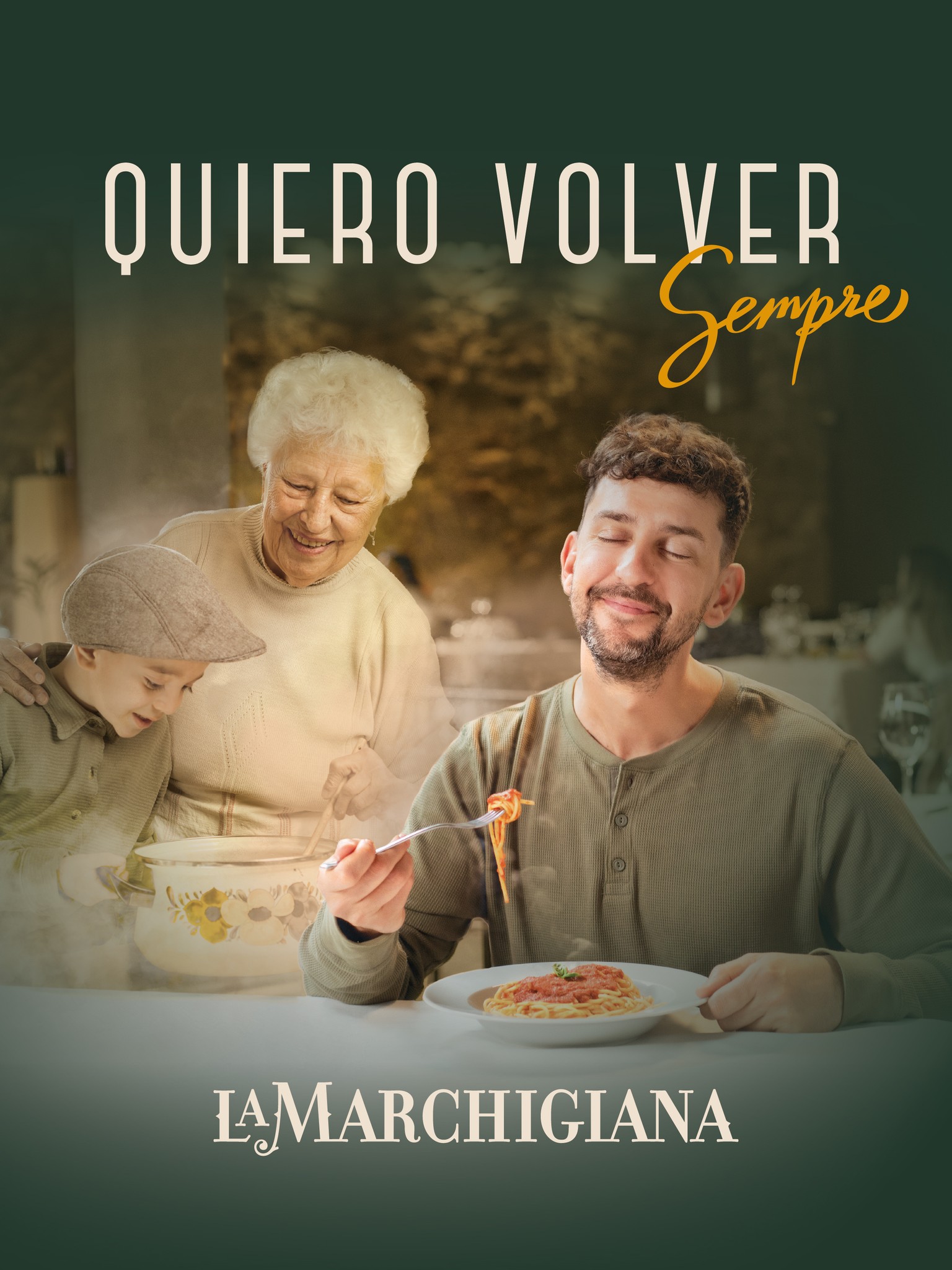Campaña Quiero volver sempre: una abuela cocinando con su nieto y un hombre disfrutando un plato de spaghetti